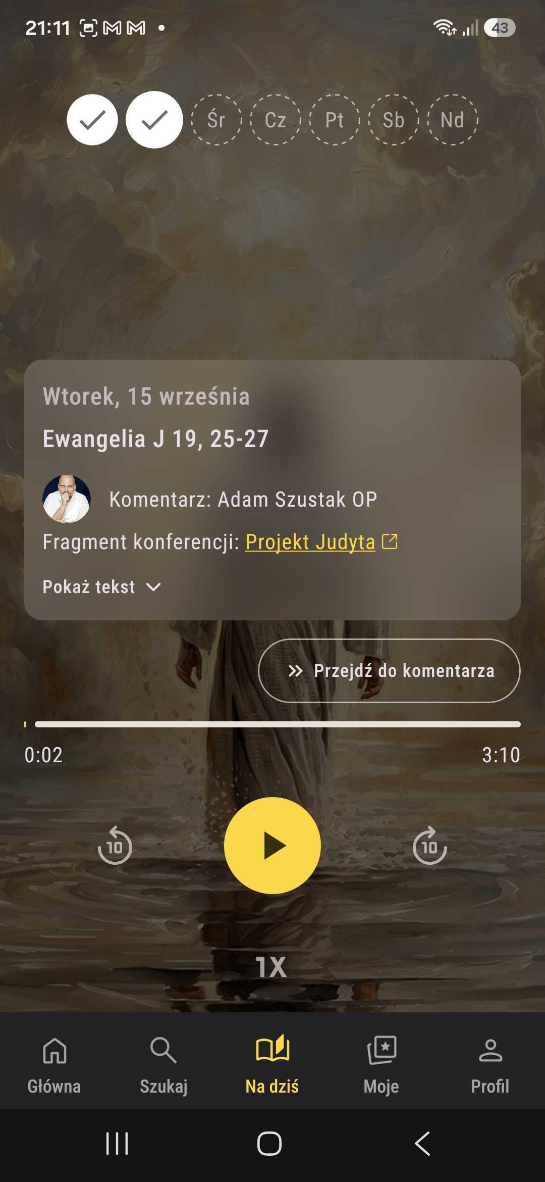 Ekran „Na dziś” w aplikacji RTCK – Ewangelia z komentarzem Adama Szustaka OP